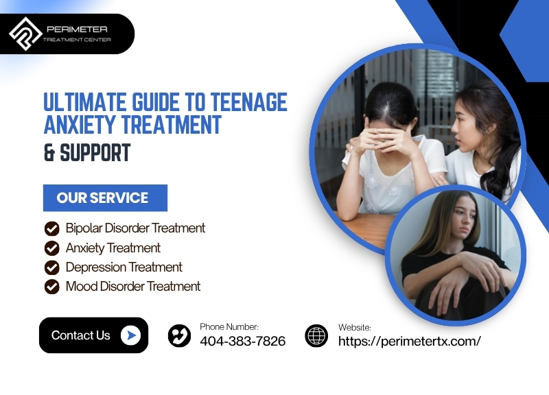 teenage anxiety treatment